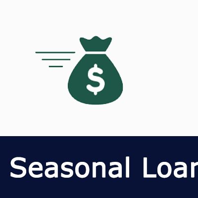 Seasonal Loan